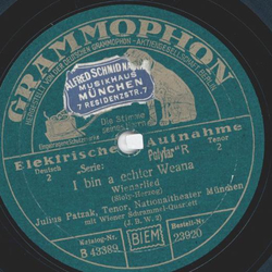 Julius Patzak - I bin a echter Weana / Wiener Fiakerlied