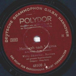 Willy Schneider - Heimweh nach Virginia / Sprich vom...