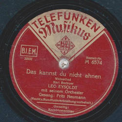 Fritz Neumann / Erwin Hartung - Das kannst du nicht ahnen / Kornblumenblau