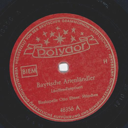 Blaskapelle Otto Ebner - Bayrische Arienlndler / Stimmungslndler