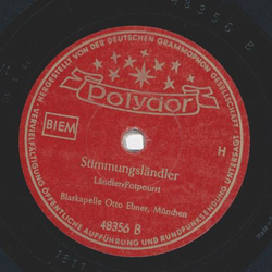 Blaskapelle Otto Ebner - Bayrische Arienlndler / Stimmungslndler