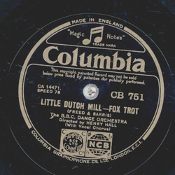 The B.B.C. Dance Orchestra: Henry Hall - Because its love / Little Dutch Mill