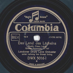 London Drury Lane Orchester: Ernest Irving - Das Land des Lchelns Teil I und II