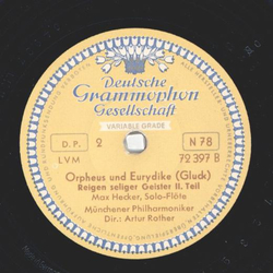Mnchener Philharmoniker: Artur Rother - Orpheus und Eurydike: Reigen seliger Geister Teil I und II 
