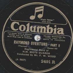 H.M. Cots Guards - Raymond Overture Teil I und II