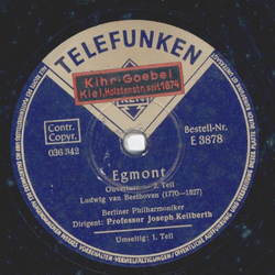 Berliner Philharmoniker: Joseph Keilberth - Egmont, Ouvertre Teil I und II