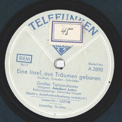 Schuricke Terzett, Adalbert Lutter - Eine Insel, aus...