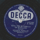 Kenneth McKellar - Ring the Bluebells of Scotland / Phil...