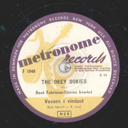 The Okey Dokies - Vovsen i vinduet / Hele ugen alene