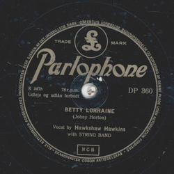 Hawkshaw Hawkins - Betty Lorraine / Mexican Joe