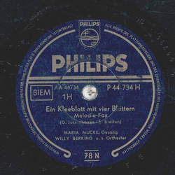 Maria Mucke - Ein Kleeblatt mit vier Bltterm / Ich will...