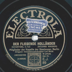 Leo Blech - Der fliegende Hollnder Ouvertre Teil I und II