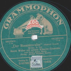 Marek Weber - Der Rosenkavalier, Tei. I und II