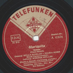 Bully Bulhan - Mariquita / Ein Ich-, Du-, Er-,Sie-, Eskimo