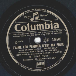 M. Tino Rossi - Marinella / Jaime les femmes cest ma folie