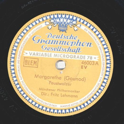 Fritz Lehmann - Margarethe / Walzer a.d. Serenade C.-dur op. 48