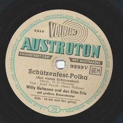 Willy Hofmann - Schtzenfest-Polka / Ich hab mein Herz gefragt