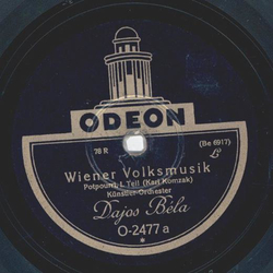 Dajos Bela - Wiener Volksmusik, Potpourri Teil I und II
