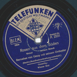 Barnabas von Géczy m. s. Orch. - Rosen aus dem Süden /...