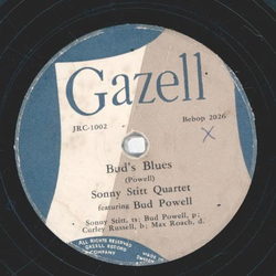 Sonny Stitt Quartet, Bud Powell - Buds Blues / Fine and Dandy