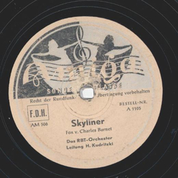 RBT-Orchester, Leitung: H. Kudritzki - Skyliner / Nobodys Sweetheart
