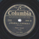 Oscar Levant - a) Prelude Nr. 2 b) Prelude Nr. 3 /...