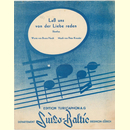 Notenheft / music sheet - La uns von der Liebe reden