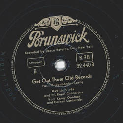 Guy Lombardo and his Royal Canadians - Tennesee Waltz / Get Out Those Old Records