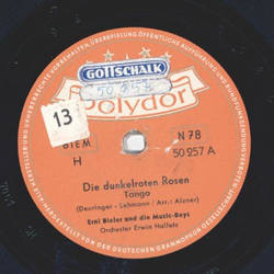 Erni Bieler und die Music Boys - Die dunkelroten Rosen /...