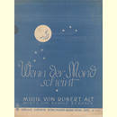 Notenheft / music sheet -  Wenn der Mond scheint