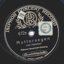 Mnner-Quartett-Gesang - Muttersegen / Mutterliebe