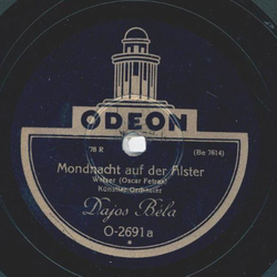Dajos Bla - Mondnacht auf der Alster / Kaiser-Walzer