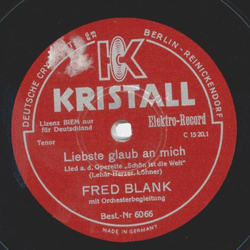 Fred Blank - Liebste glaub an mich / Schn ist die Welt