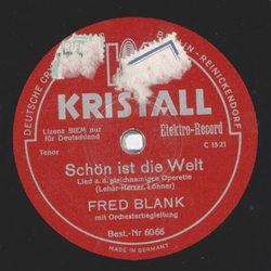 Fred Blank - Liebste glaub an mich / Schn ist die Welt