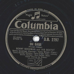 Benny Goodman - La Rosita / Oh Babe