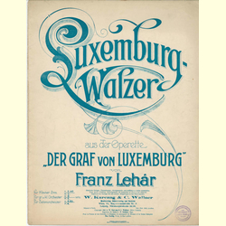 Notenheft / music sheet - Luxemburg-Walzer
