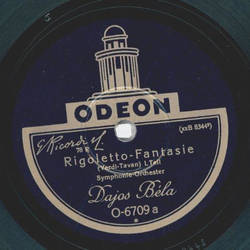 Dajos Bela - Rigoletto-Fantasie Teil I und II