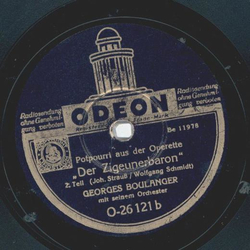 Georges Boulanger - Potpourri aus der Operette: Der Zigeunerbaron, Teil I und II