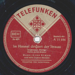 Hans- Arno Simon - Im Himmel dirigiert der Strauss / Der Leiermann 
