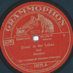 Ilja Livschakoff - Drunt in der Lobau / Über die Prärie