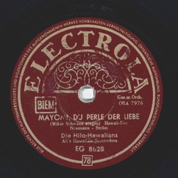 Die Hilo-Hawaiians - Mayomi, du Perle der Liebe / Hulalu