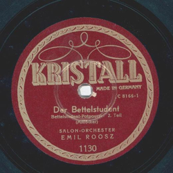 Emil Roosz - Der Bettelstudent, Potpourri Teil I und II