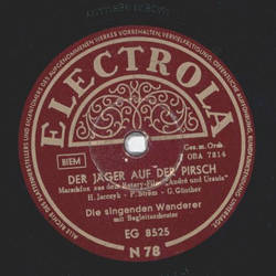 Die singenden Wanderer - Der Jäger auf der Pirsch /...