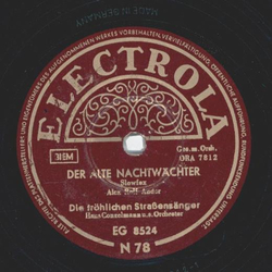 Die fröhlichen Straßensänger - Der alte Nachtwächter / In...