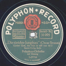Polyphon-Orchester - Herrgott, am blhenden Neckarstrand / Die trichte Jungfrau