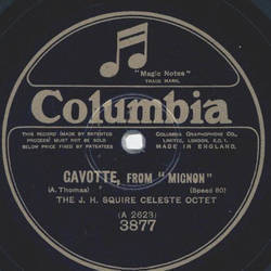 The J.H. Squire Celeste Octet - La Cinquantaine / Cavotte