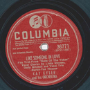 Kay Kyser - Like Someone In Love / Ac-Cent-Tchu-Ate The...