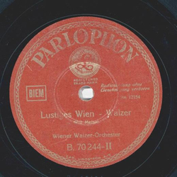Wiener-Walzer-Orchester - Luxemburg-Walzer / Lustiges Wien - Walzer
