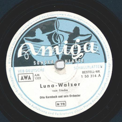 Otto Kermbach und sein Orchester - Luna-Walzer / Die Schlittschuhläufer