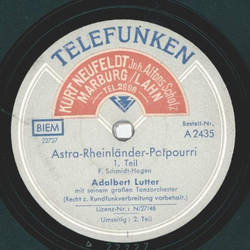 Adalbert Lutter - Astra-Rheinlnder-Potpourri Teil I und II